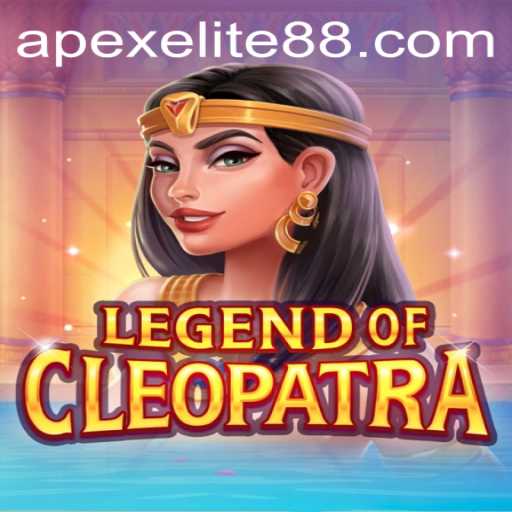 Exploring the Exciting World of LegendOfCleopatra and the APEX ELITE Experience