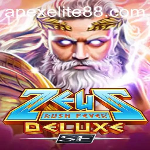 ZeusRushFeverDeluxeSE: A Mythical Gaming Experience with APEX ELITE